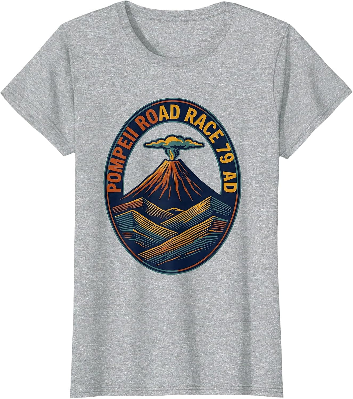 Women's Pompeii Road Race 79 AD Funny Volcano History Geography T-Shirt - Heather Grey
