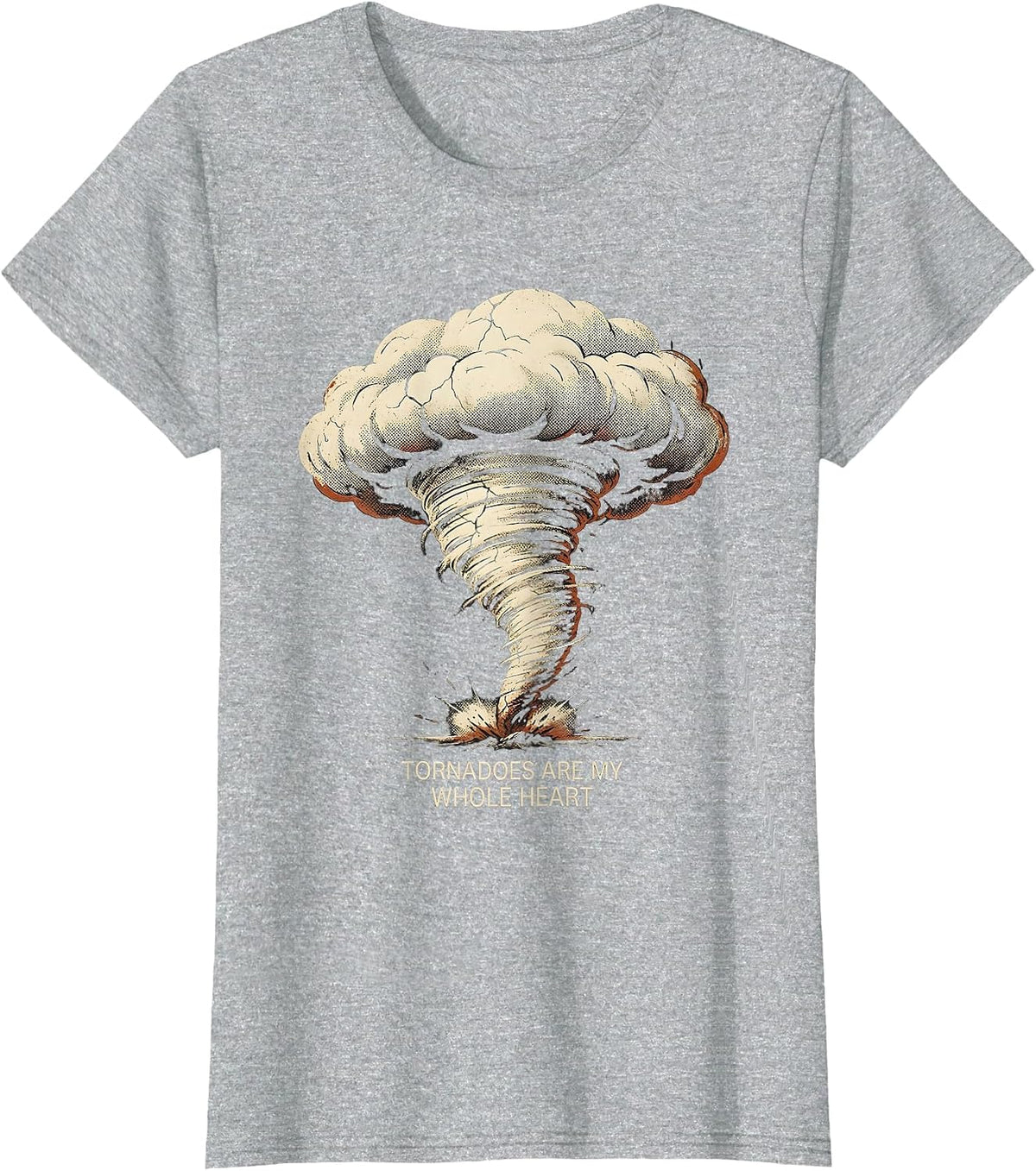 Tornadoes Are My Whole Heart Distressed Storm Chaser T-Shirt - Heather Grey