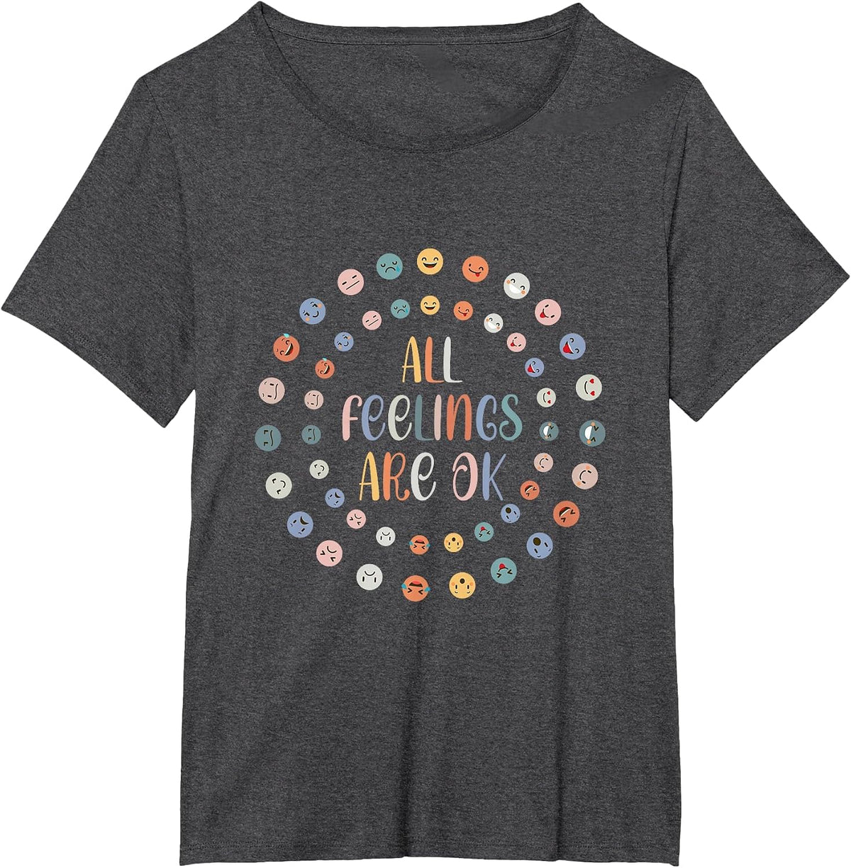 All Feeling are Okay Funny School Teacher Psychologist T-Shirt - Dark Heather Grey