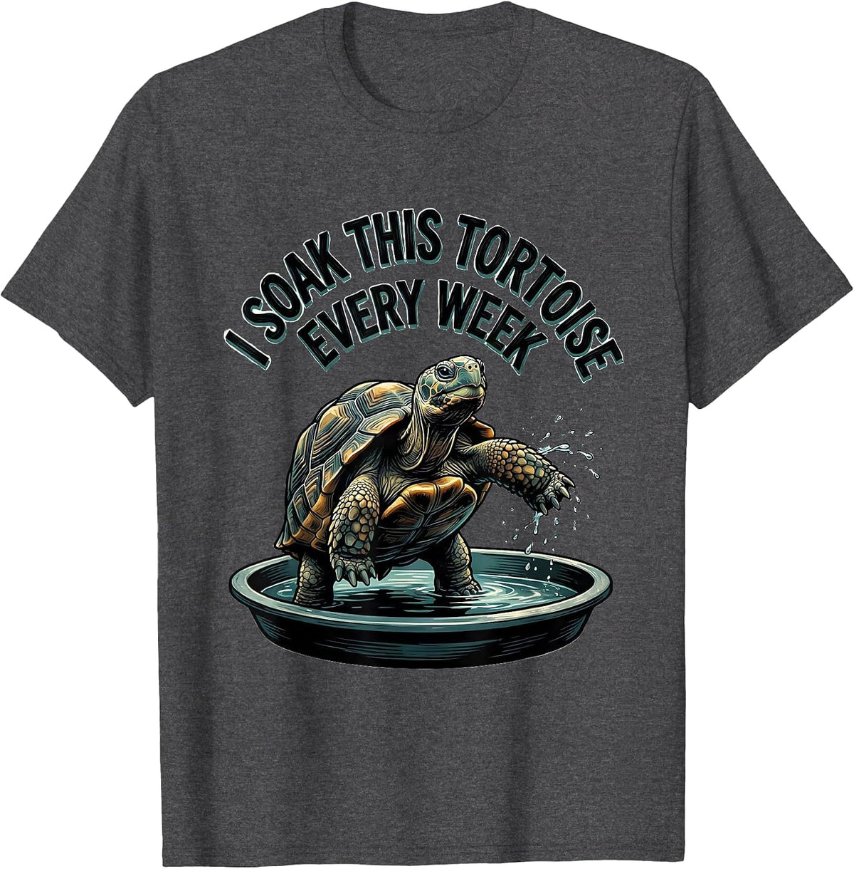Men's I Soak This Tortoise Every Week Funny Tortoise Lover Pet T-Shirt - Dark Heather Grey