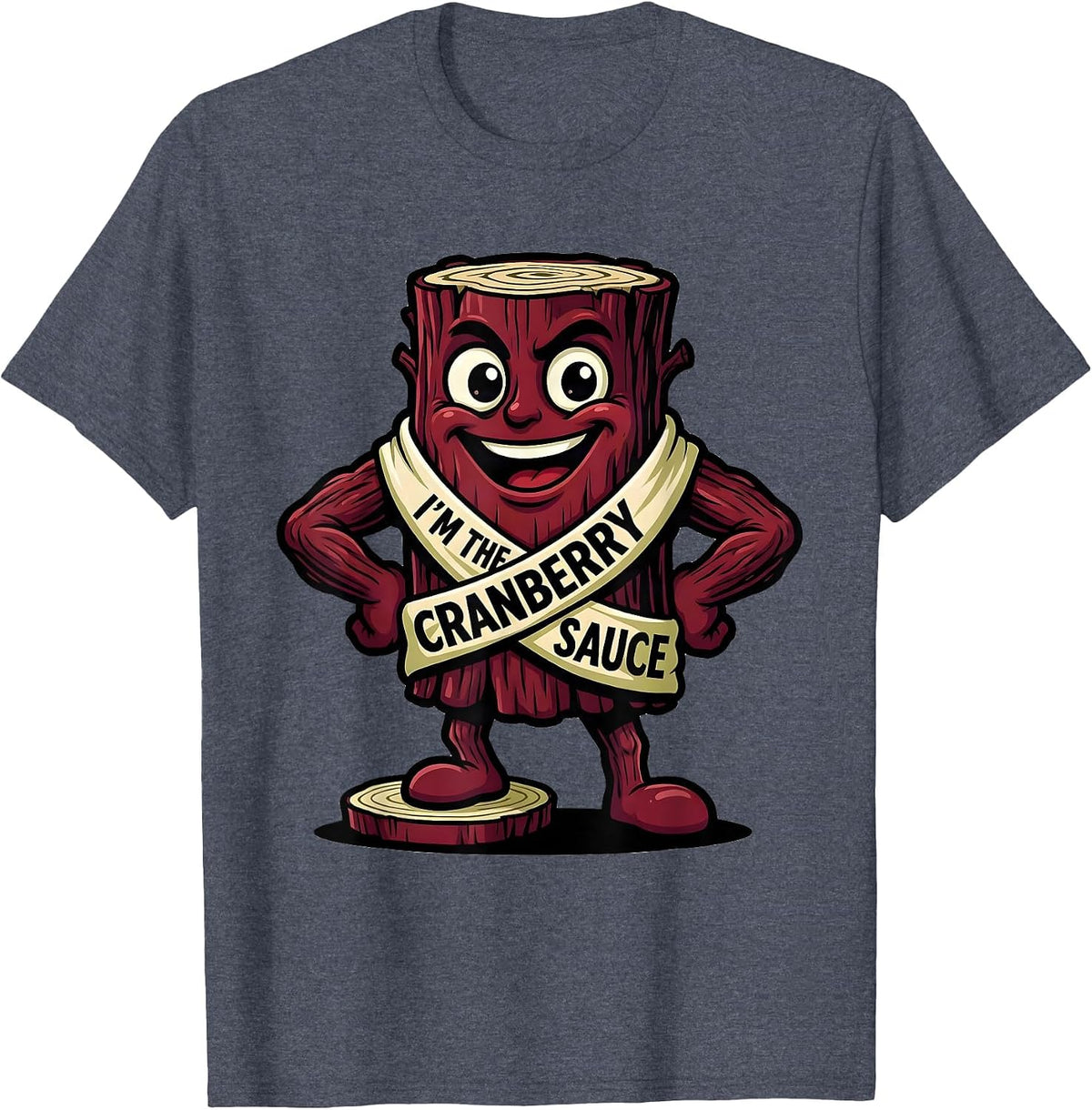 I'm The Cranberry Sauce Funny Thanksgiving Food Matching T-Shirt - Heather Blue