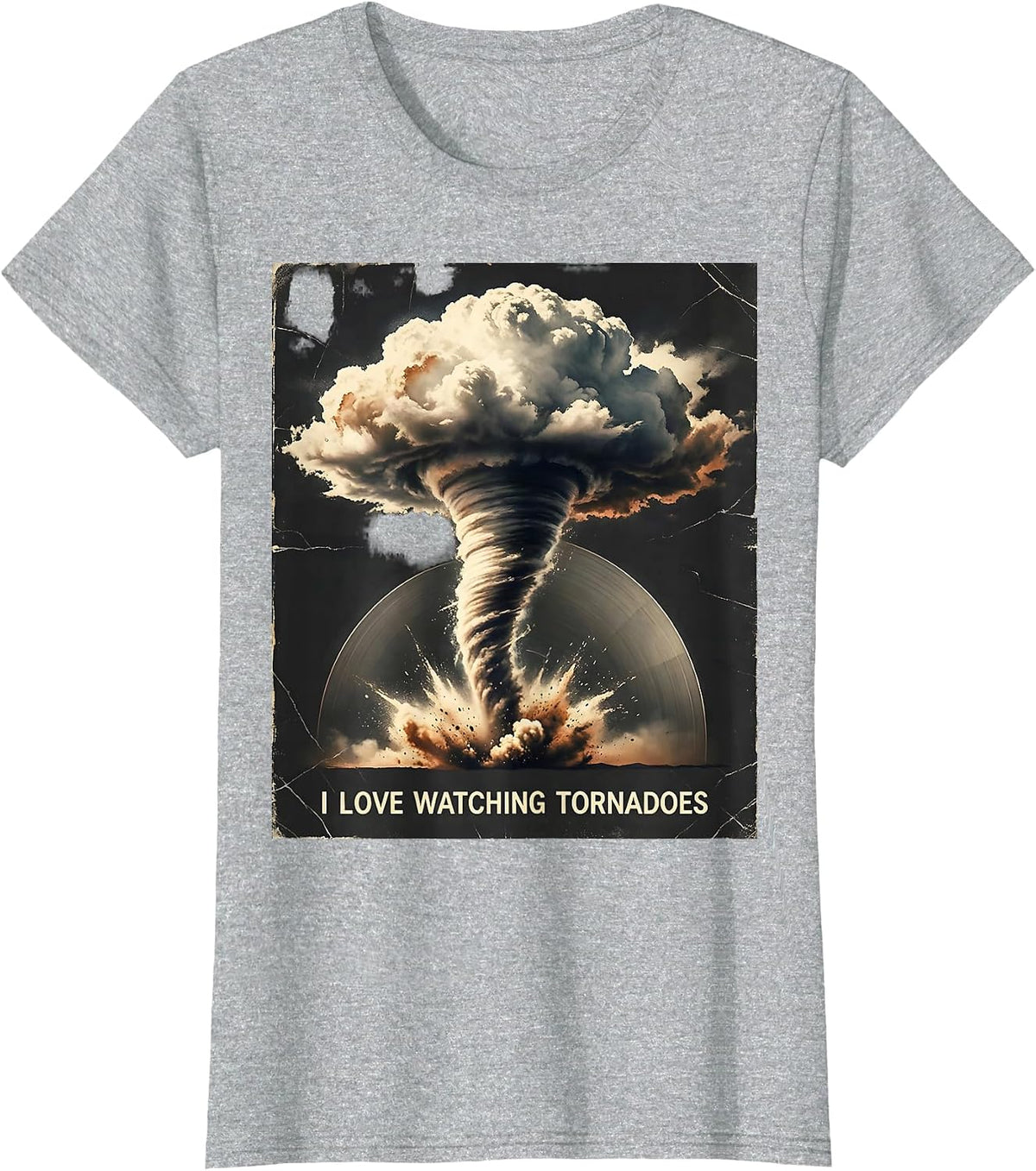 Women's I Love Watching Tornadoes Distressed Storm Chaser T-Shirt - Heather Grey
