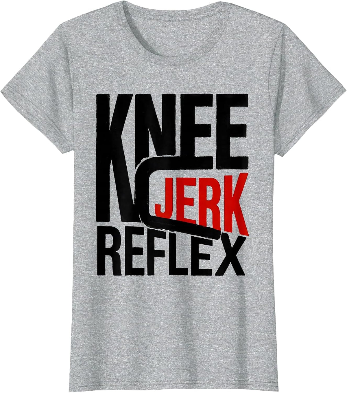 Knee-Jerk Reflex Funny Brain Science Student Anatomy Humor T-Shirt - Heather Grey