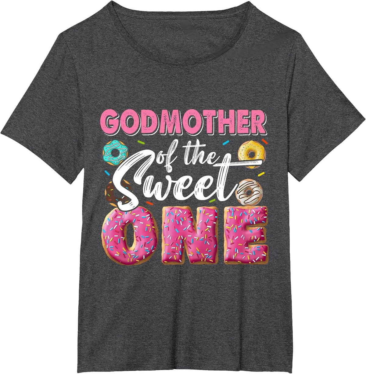 Godmother of Sweet One 1st Bday Party Matching Family Donut T-Shirt - Dark Heather Grey