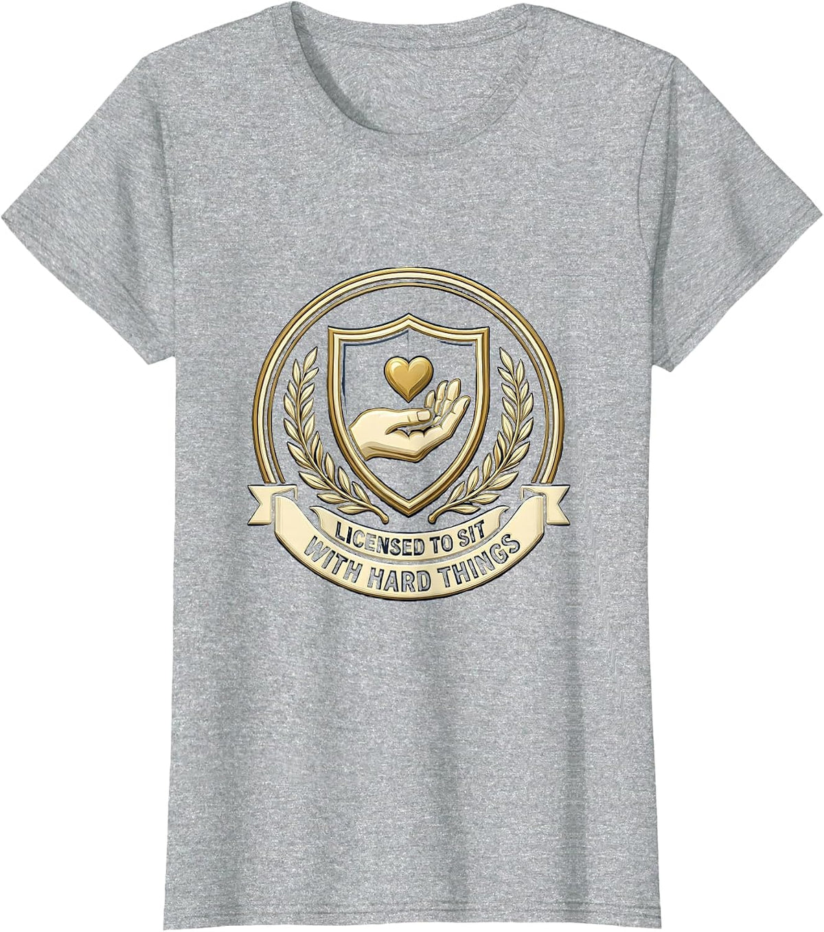 Licensed To Sit With Hard Things Therapist Emblem T-Shirt - Heather Grey