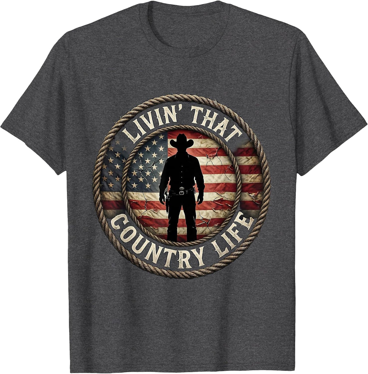 Livin' That Country Life Rustic Design T-Shirt - Dark Heather Grey