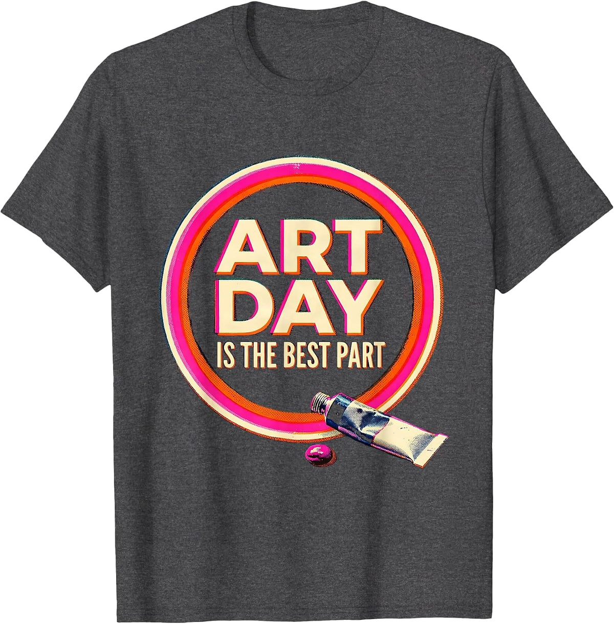 Art Day Is The Best Part Risograph Art Teacher Back T-Shirt - Dark Heather Grey