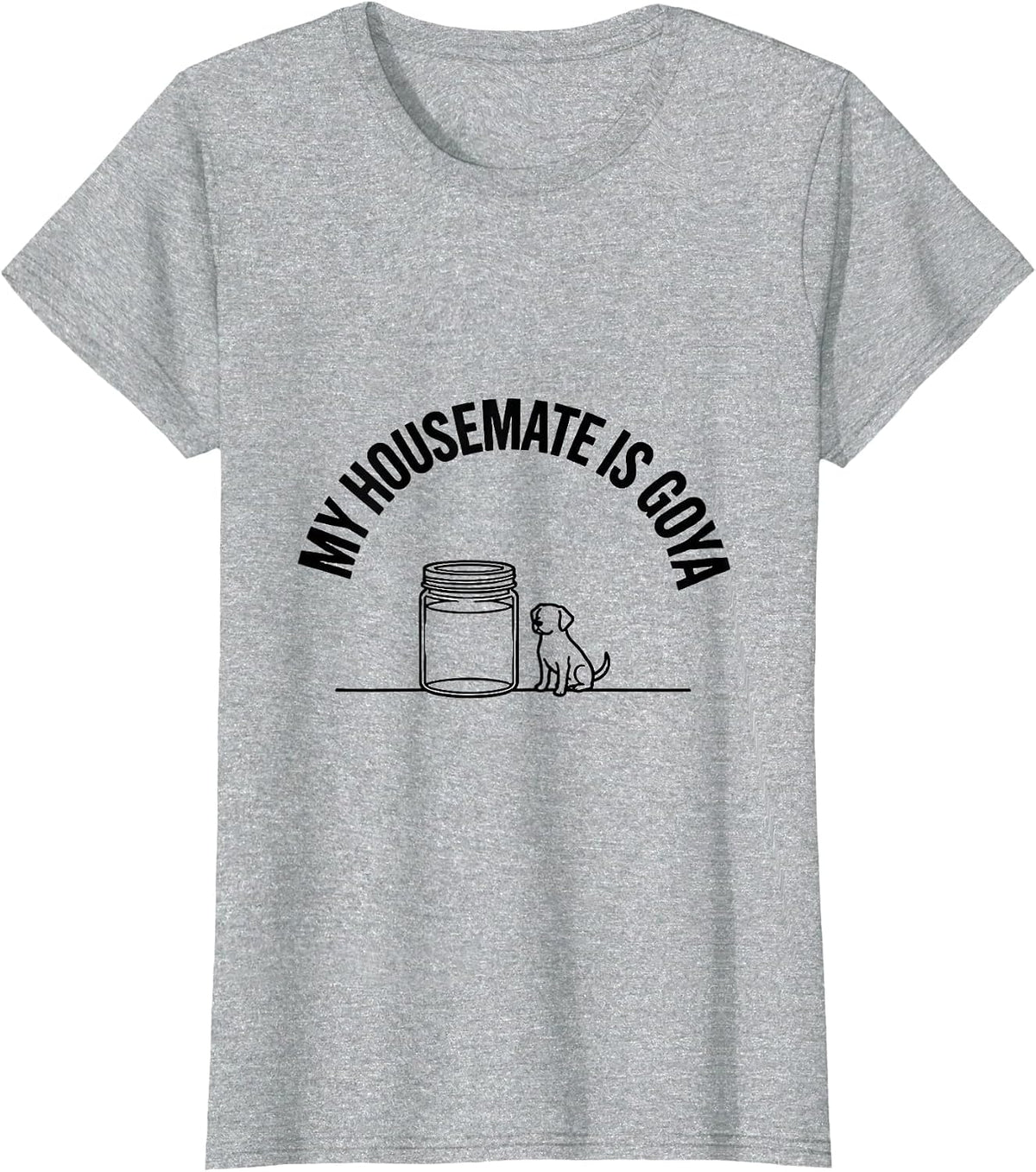 My Housemate Is Goya Funny Artist Art History Lover Gift T-Shirt - Heather Grey