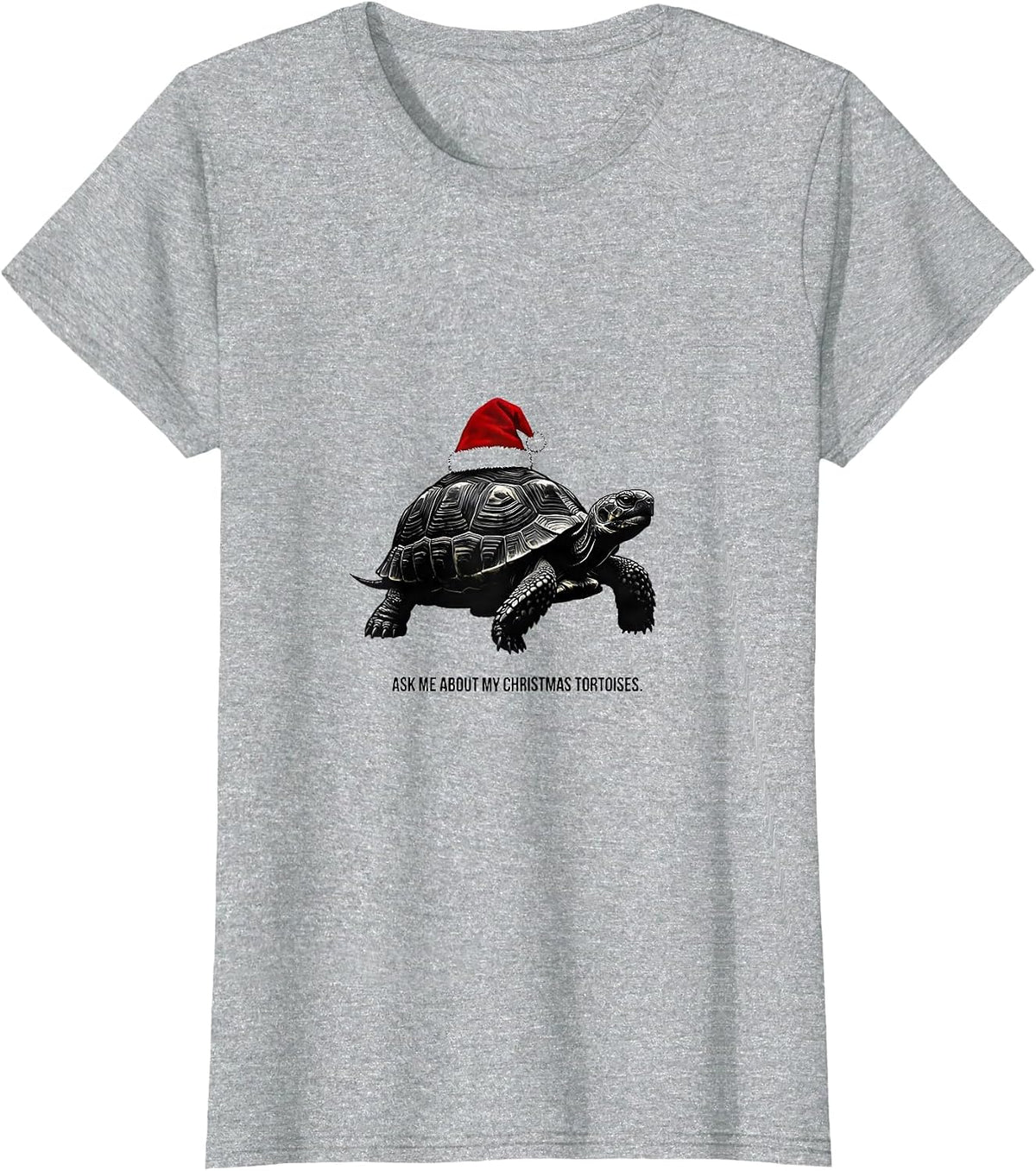 Ask Me About My Christmas Tortoises Funny Animal Lover T-Shirt - Heather Grey