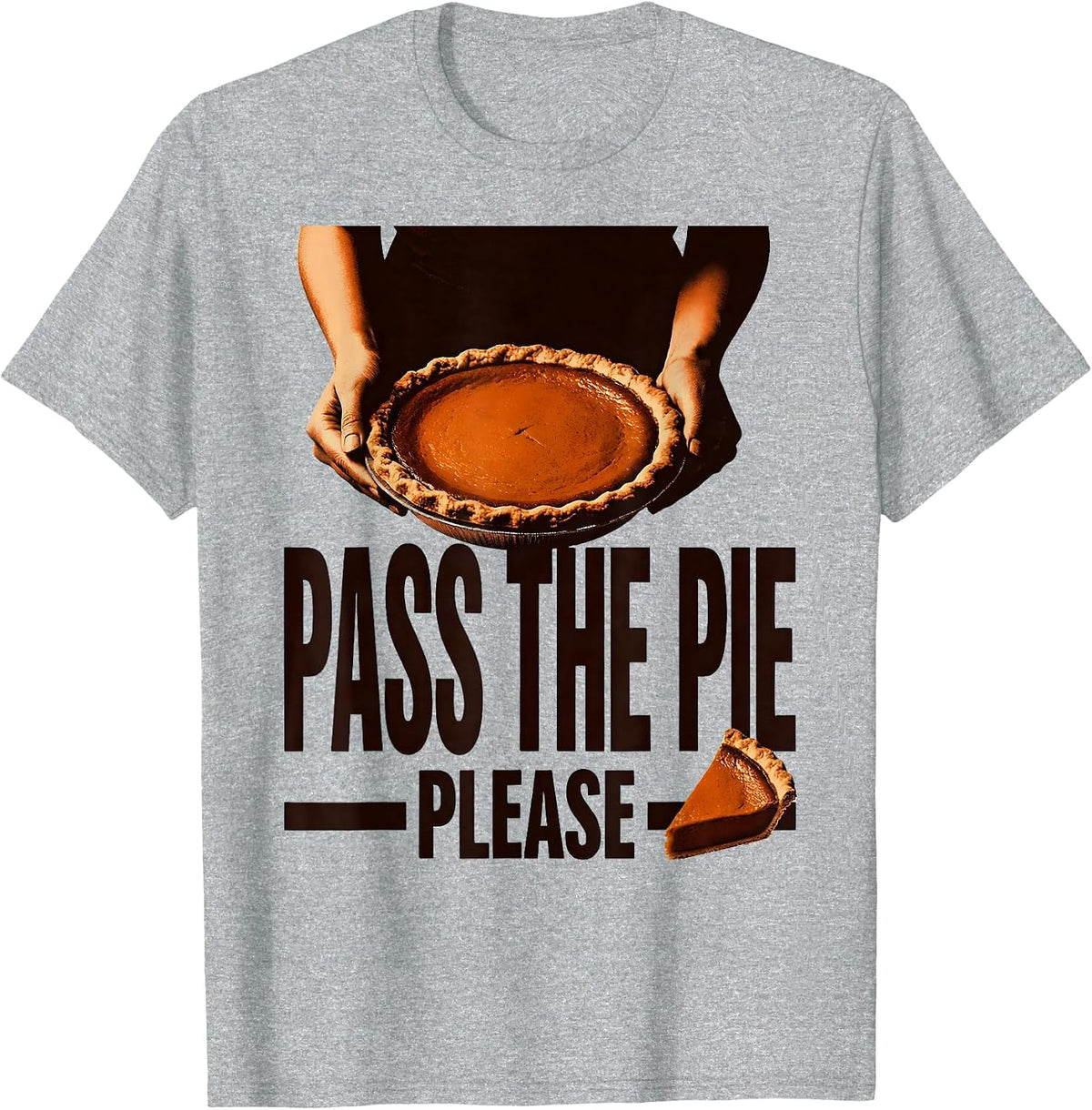 Men's Pass the Pie Please Thanksgiving Design T-Shirt - Heather Grey