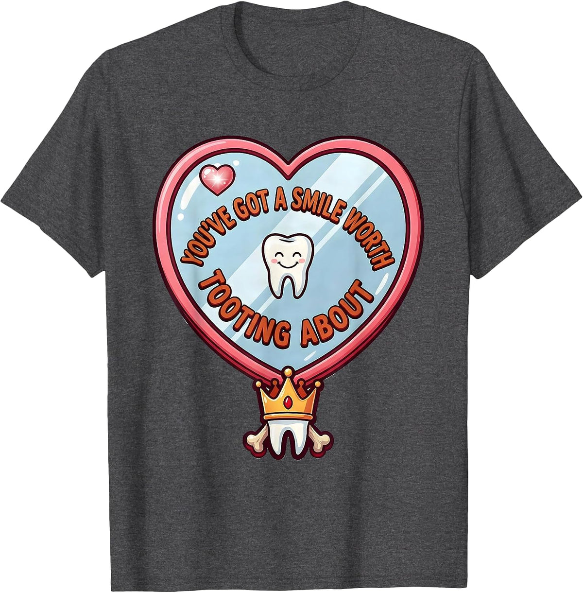 Men's You've Got a Smile Worth Tooting About Funny Dental T-Shirt - Dark Heather Grey
