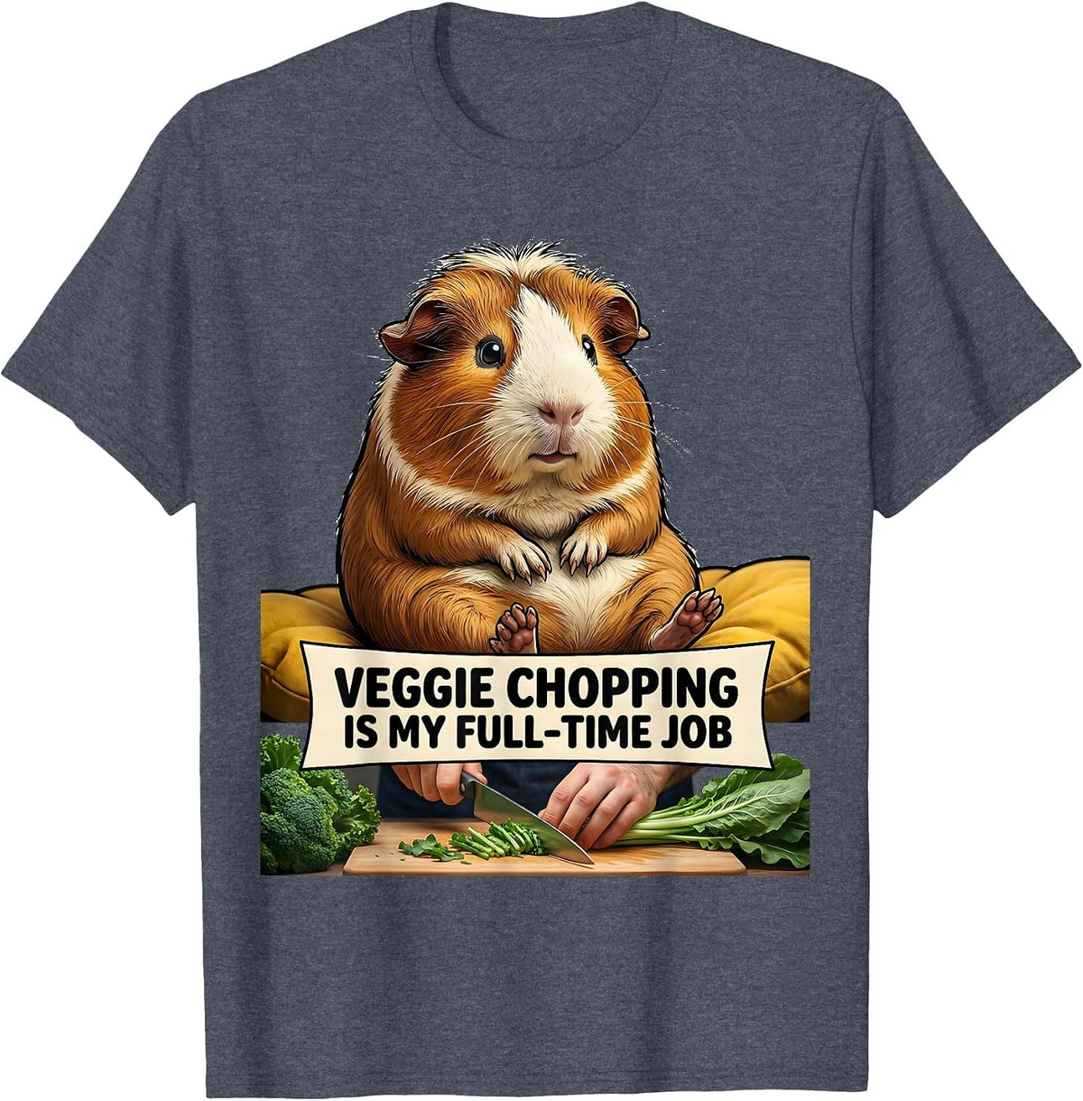 Veggie Chopping Is My Full-Time Job Funny Guinea Pig Pet T-Shirt - Heather Blue