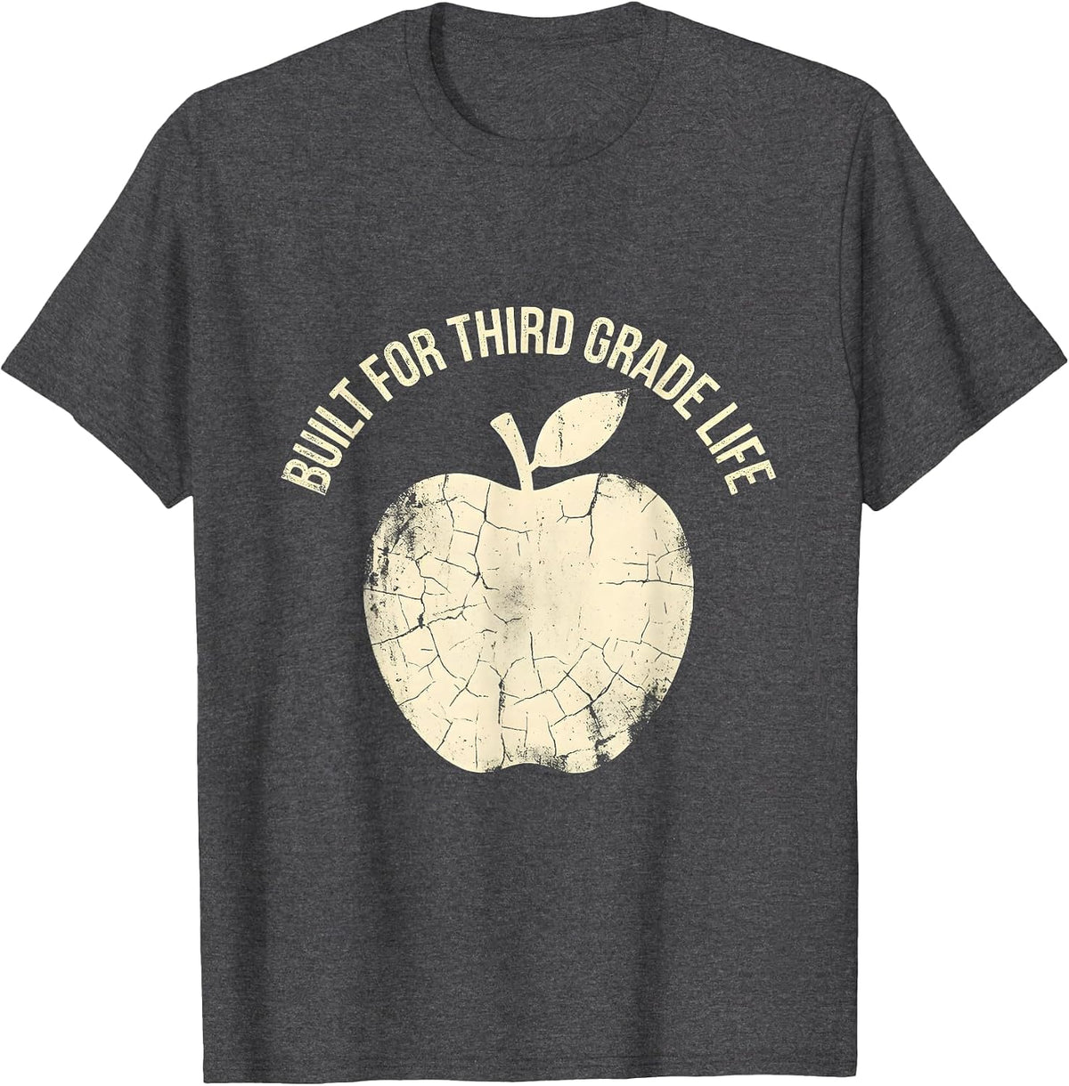 Built for Third Grade Life Teacher Design T-Shirt - Dark Heather Grey