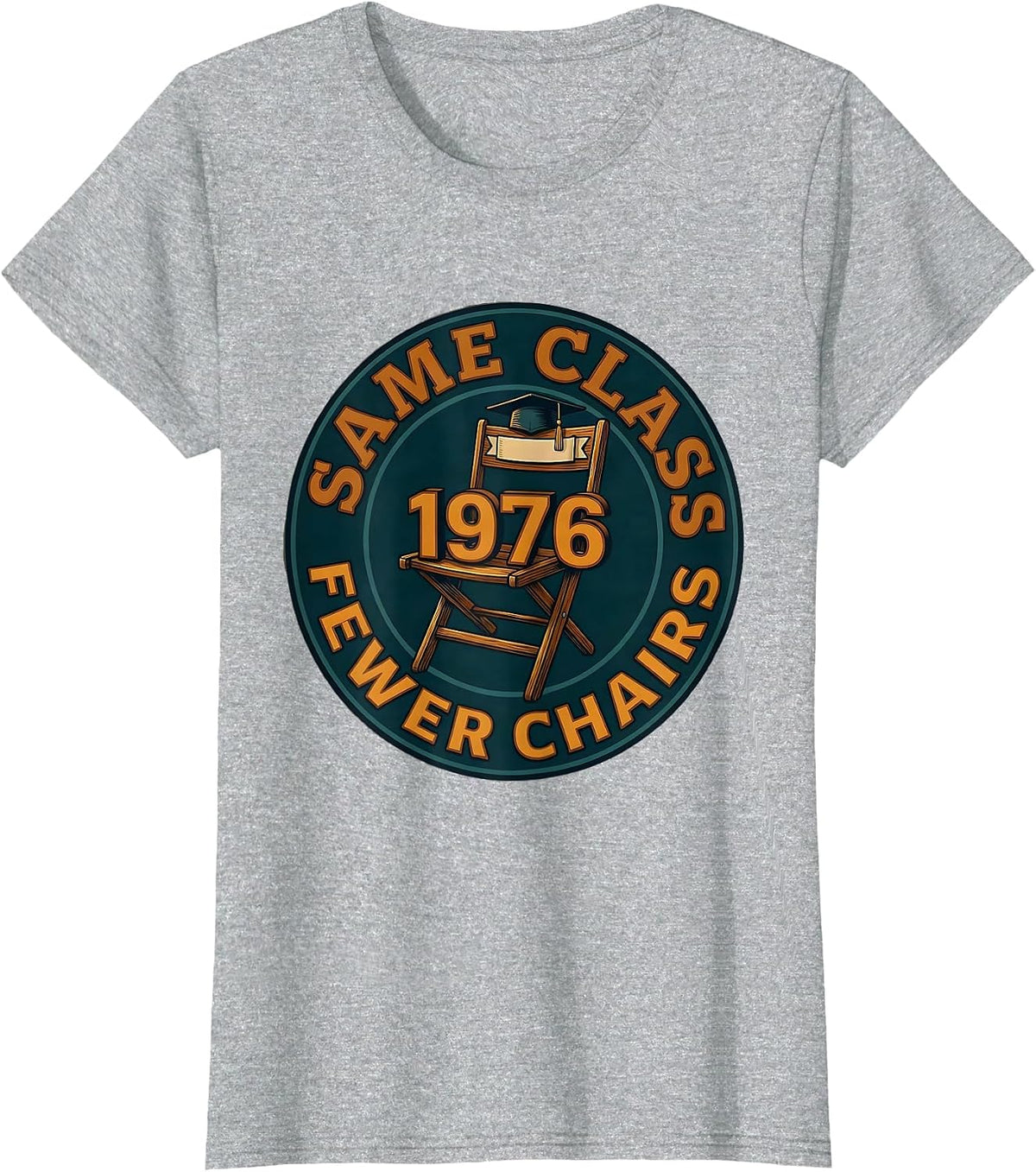 Same Class Fewer Chairs 1976 Vintage High School Reunion T-Shirt - Heather Grey