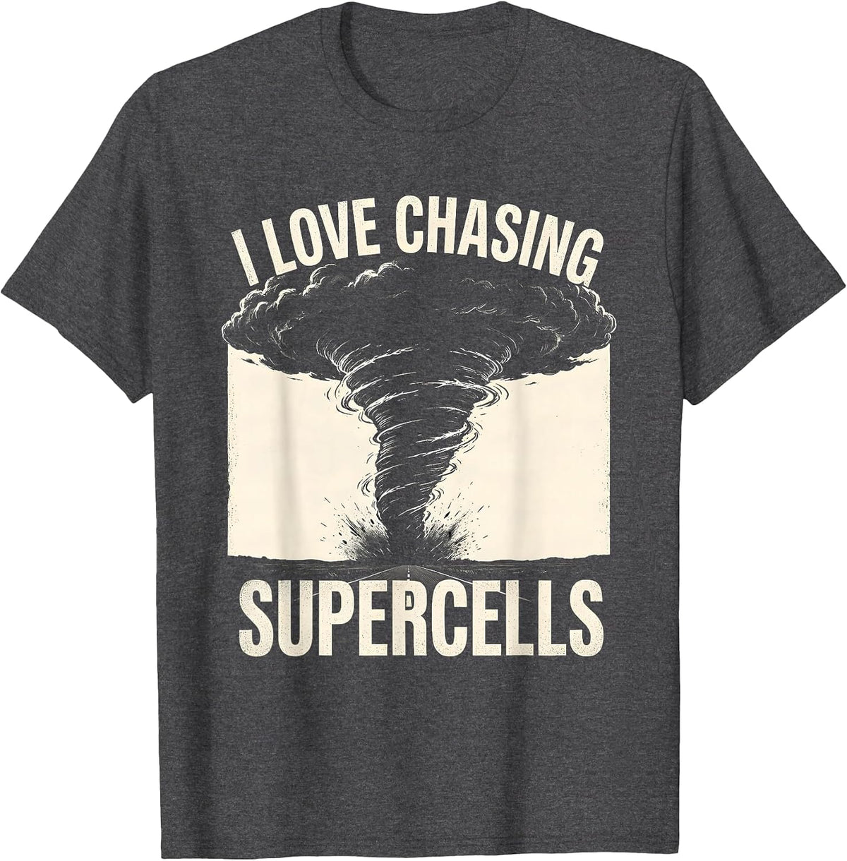Men's I Love Chasing Supercells Scratchboard Storm Chaser Weather T-Shirt - Dark Heather Grey