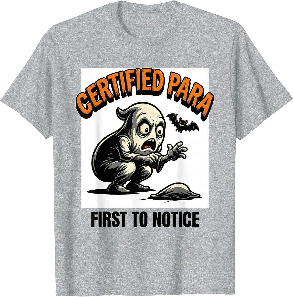 Men's Certified Para, First To Notice Funny Ghost Paraprofessional T-Shirt - Heather Grey