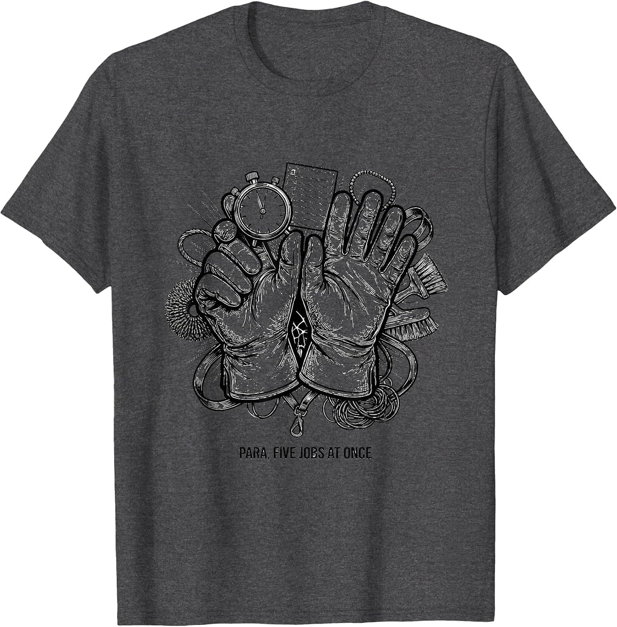 Men's Para Five Jobs At Once Funny Paraprofessional Work Humor T-Shirt - Dark Heather Grey