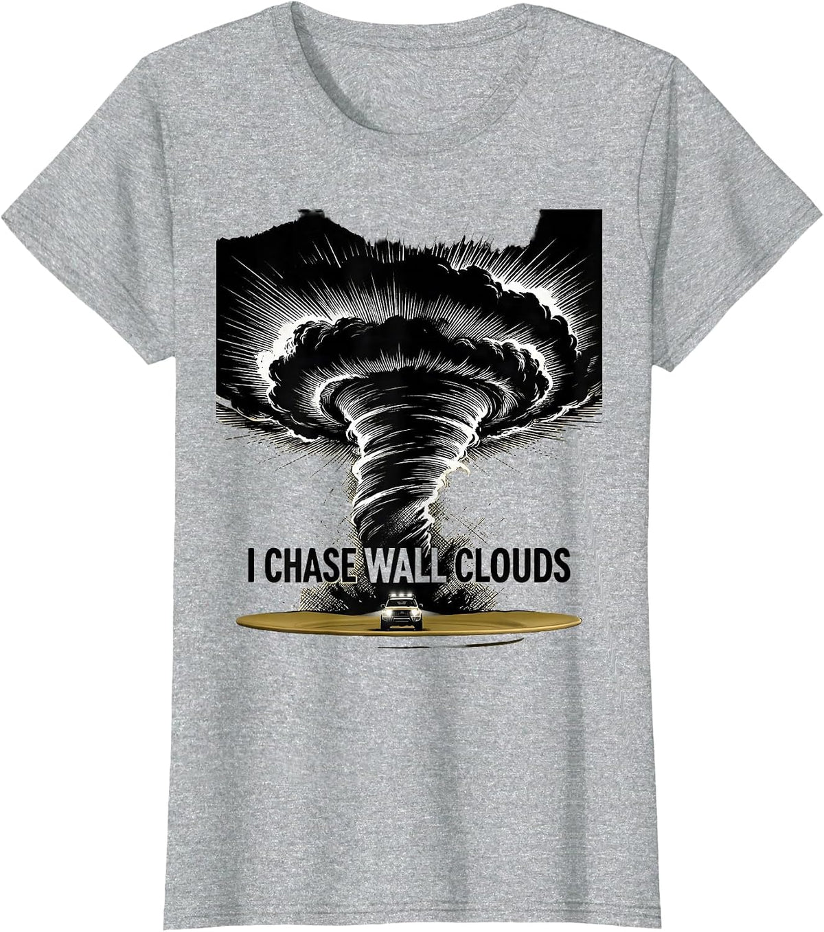 Women's I Chase Wall Clouds Scratchboard Storm Chaser Meteorology T-Shirt - Heather Grey