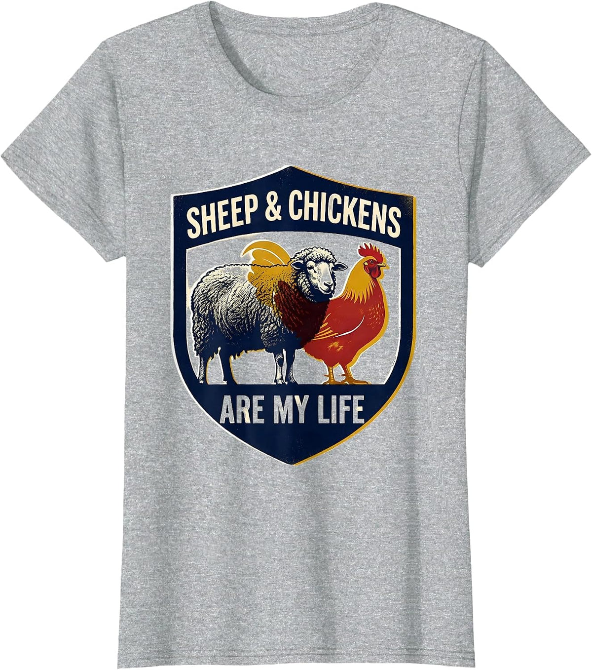 Sheep & Chickens Are My Life Funny Farm Animal Farmer Humor T-Shirt - Heather Grey