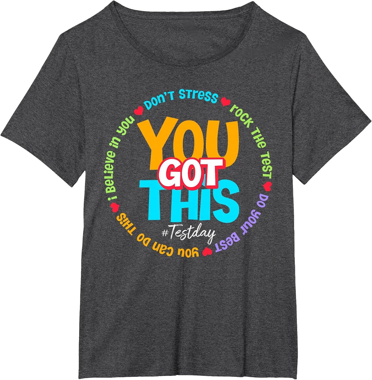 Test Day Rock The Test Teacher Testing Day You Got This T-Shirt - Dark Heather Grey