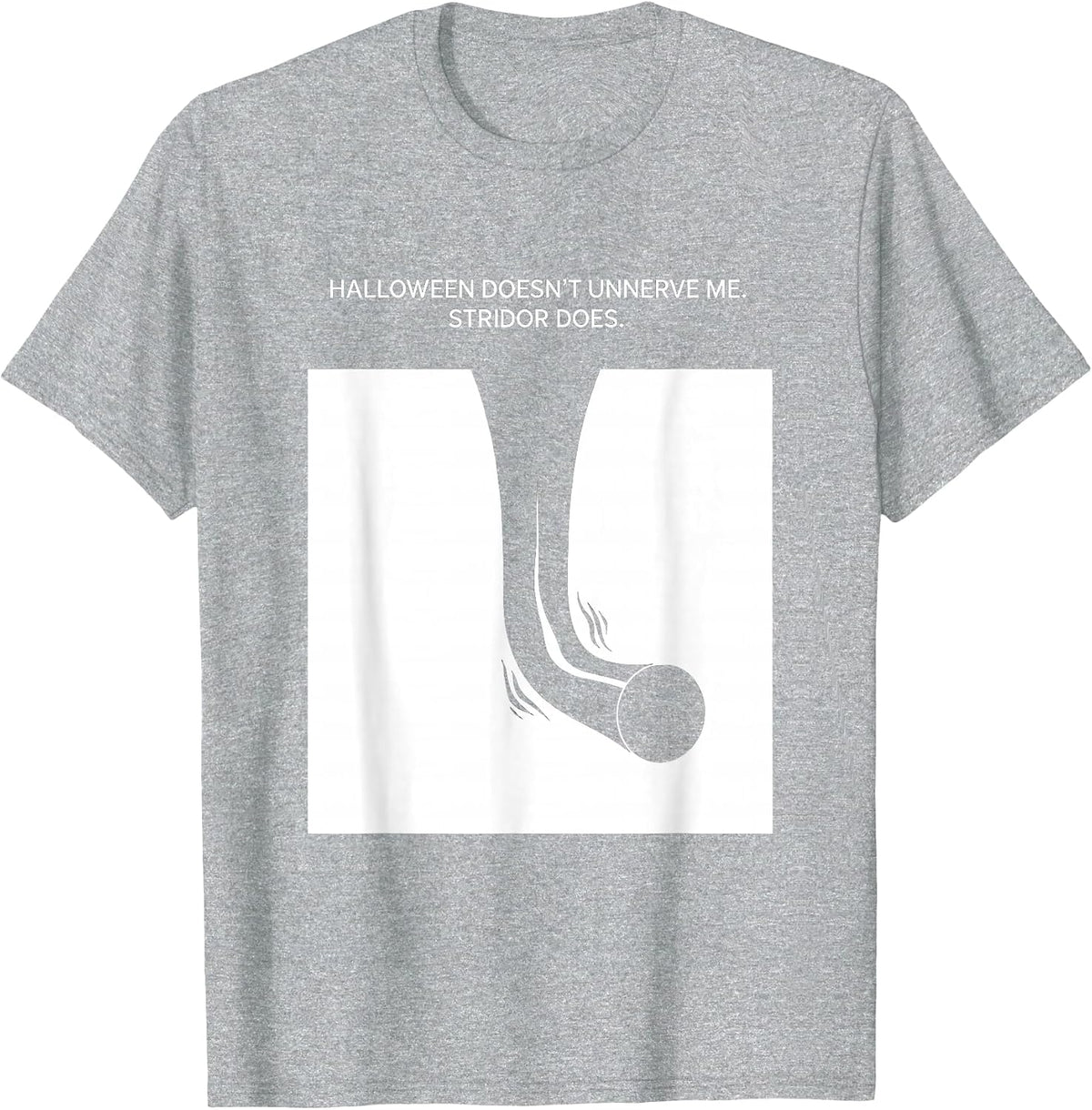 Men's Halloween Doesn't Unnerve Me. Stridor Does. Respiratory T-Shirt - Heather Grey