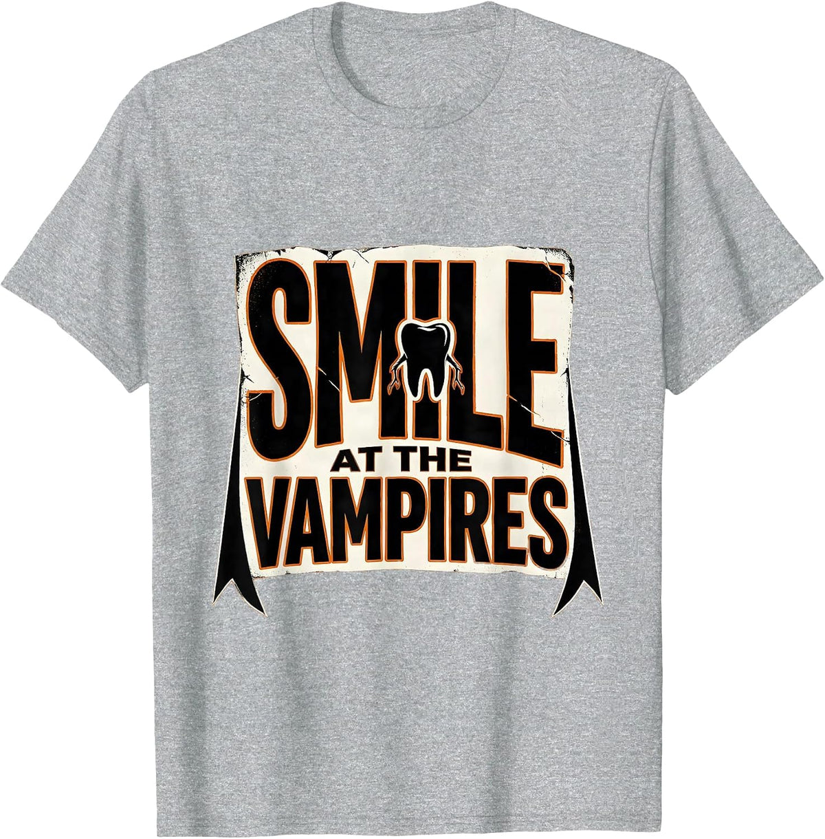 Men's Smile at the Vampires Funny Dentist Halloween Dental Humor T-Shirt - Heather Grey