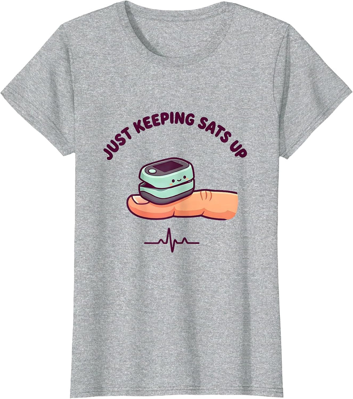 Women's Just Keeping Sats Up Cute Kawaii Respiratory Therapist RT T-Shirt - Heather Grey