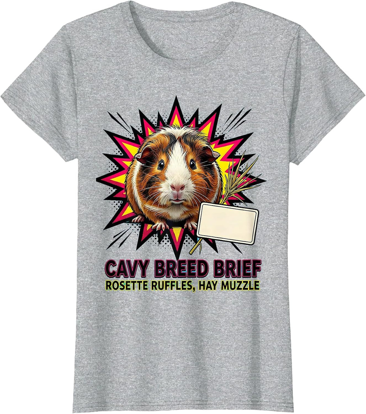 Women's Cavy Breed Brief Rosette Ruffles Hay Muzzle Funny T-Shirt - Heather Grey