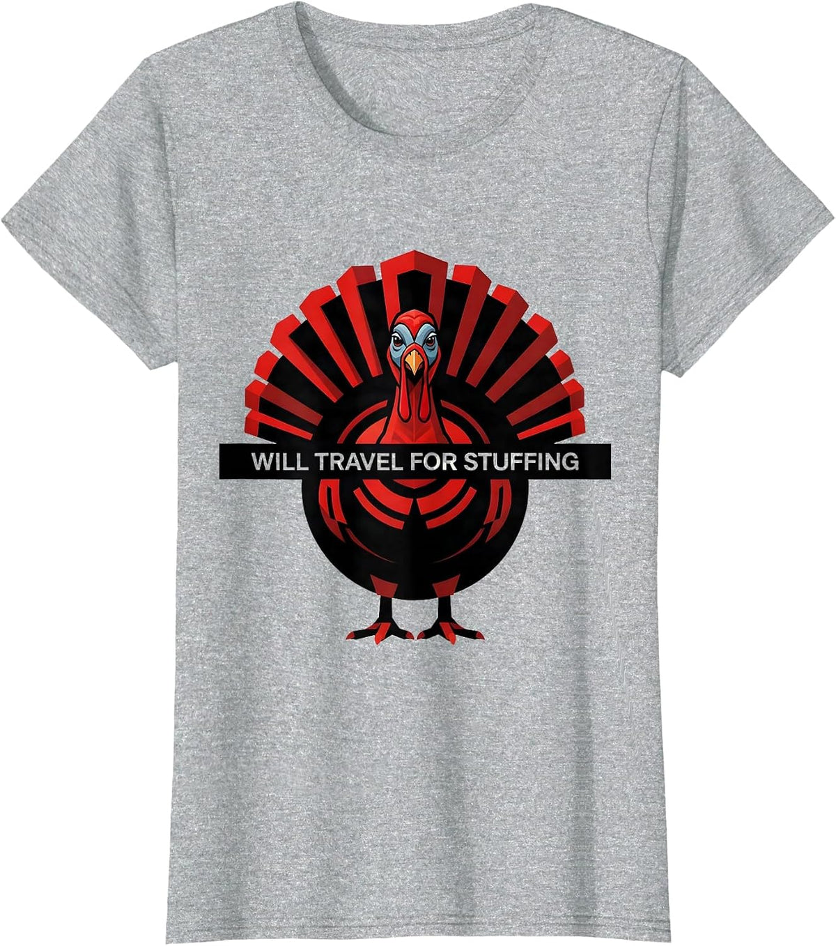 Will Travel For Stuffing Funny Thanksgiving Design T-Shirt - Heather Grey