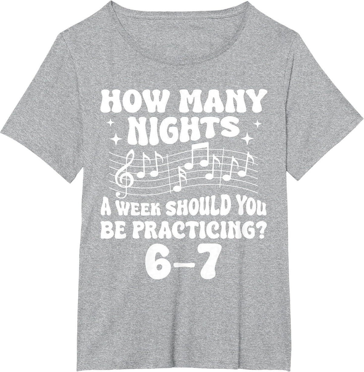 67 Music Meme Slang Six Seven Music Teacher Funny Musician T-Shirt - Heather Grey