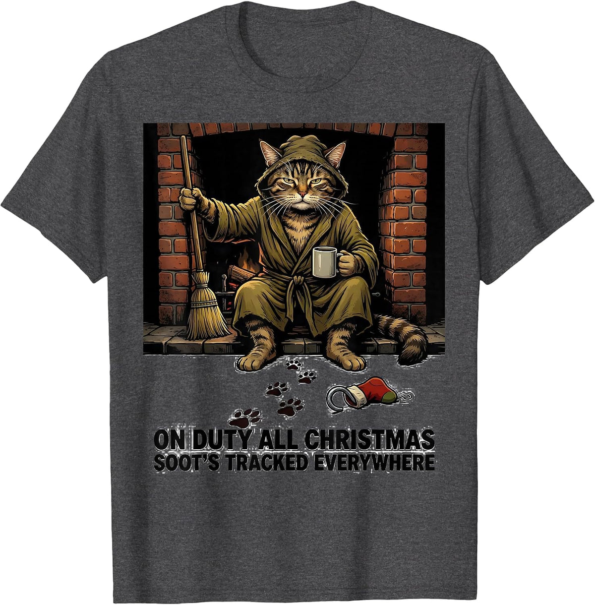 On Duty All Christmas Soot's Tracked Everywhere Funny Cat T-Shirt - Dark Heather Grey