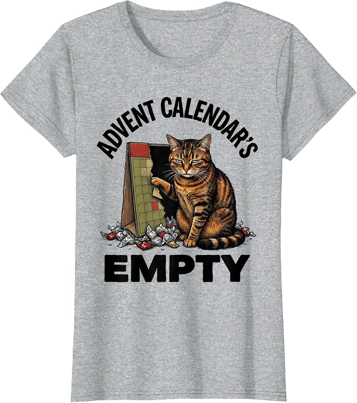 Advent Calendar's Empty Funny Cat Lover Grumpy Humor T-Shirt - Heather Grey