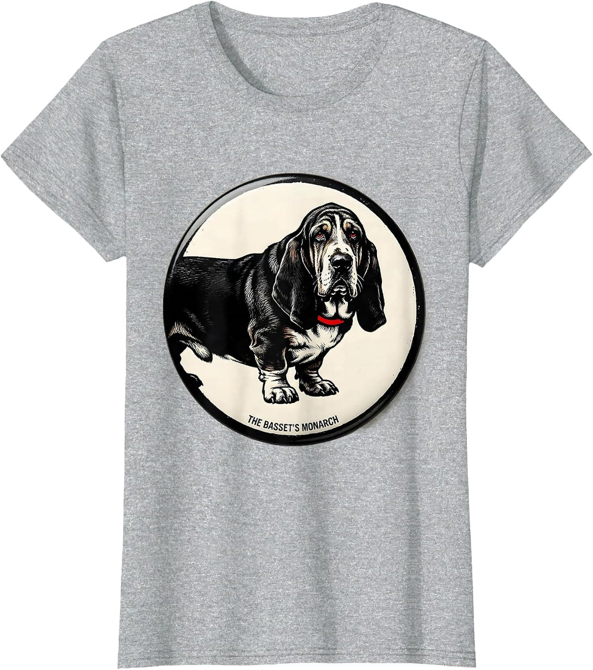 Women's The Basset's Monarch Funny Basset Hound Dog Owner Gift T-Shirt - Heather Grey