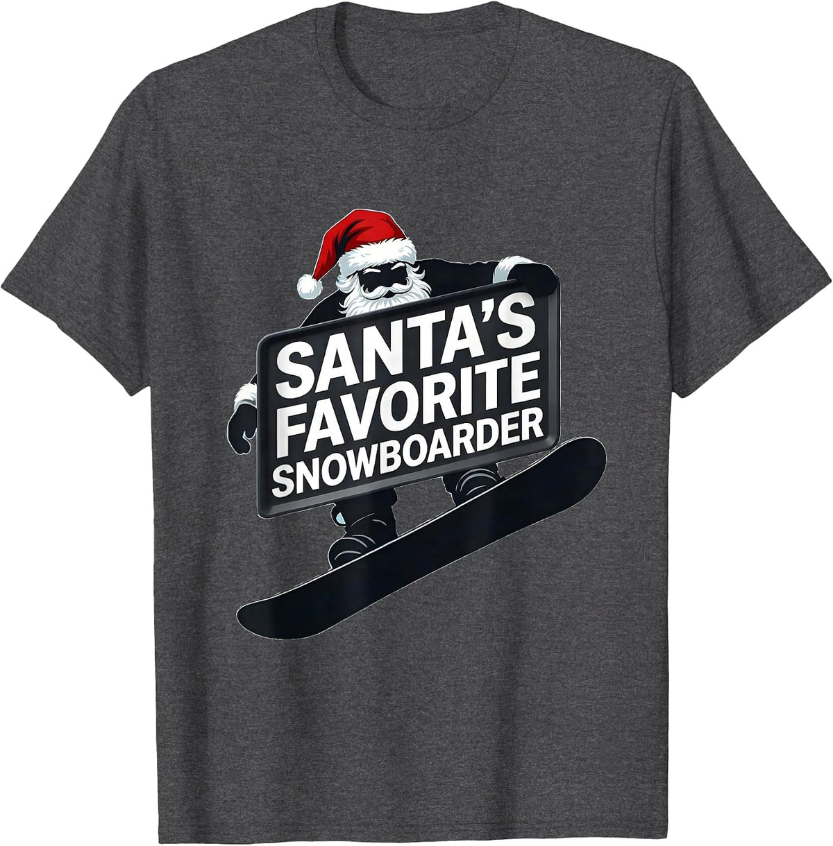 Men's Santa's Favorite Snowboarder Funny Snowboarder Christmas T-Shirt - Dark Heather Grey