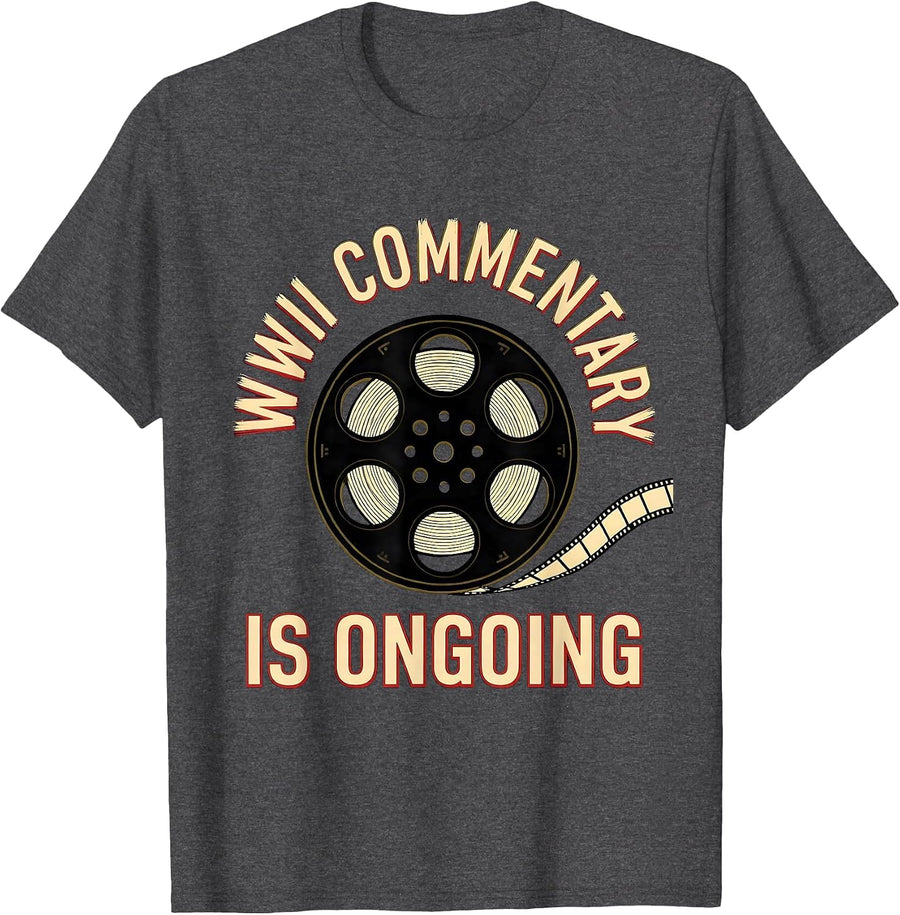 Men's WWII Commentary Is Ongoing Vintage Military Nostalgia T-Shirt - Dark Heather Grey