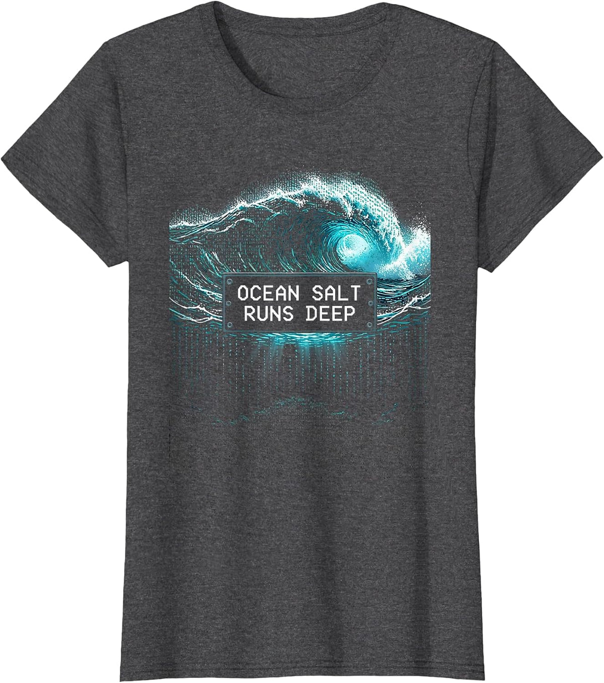 Women's Ocean Salt Runs Deep Salty Sea Design T-Shirt - Dark Heather Grey