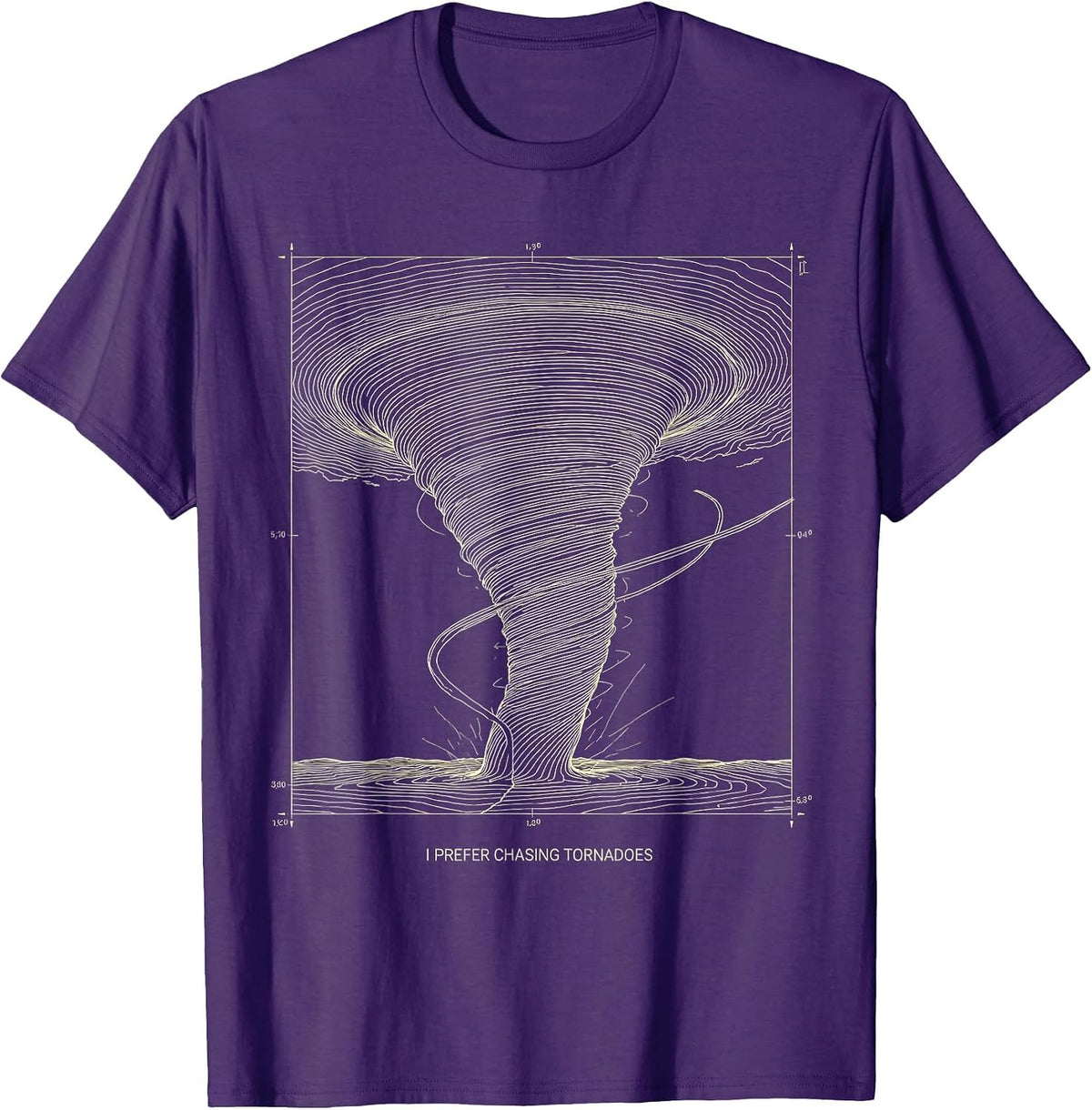 Men's I Prefer Chasing Tornadoes Funny Storm Chaser Weather T-Shirt - Purple