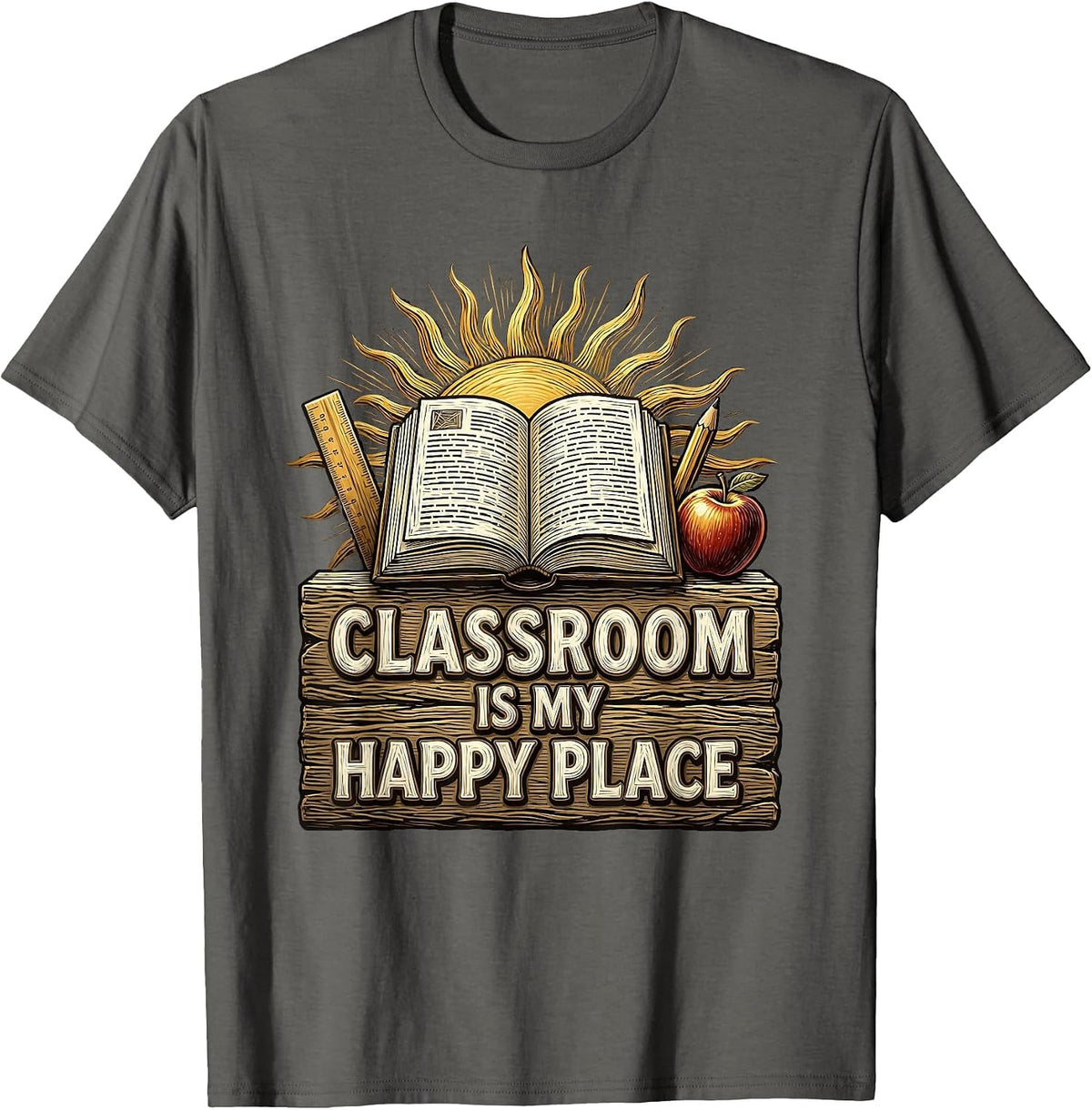 Classroom Is My Happy Place 3rd Grade Teacher T-Shirt - Asphalt Grey
