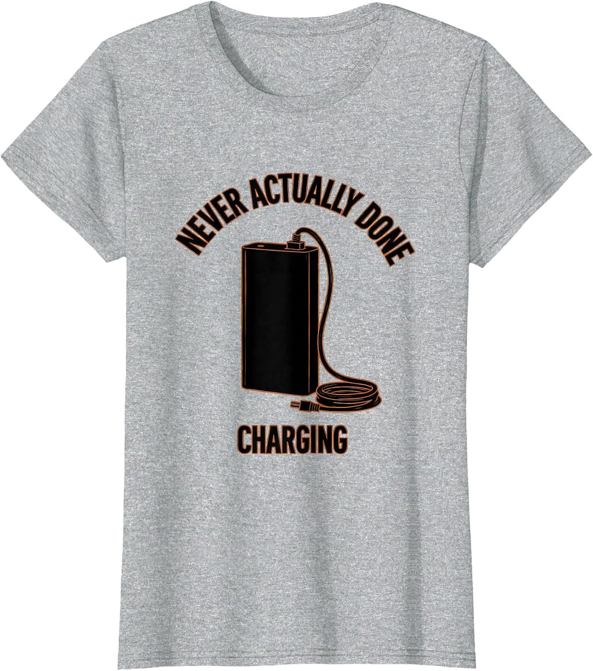 Women's Never Actually Done Charging Funny RC Car Hobbyist Racer T-Shirt - Heather Grey