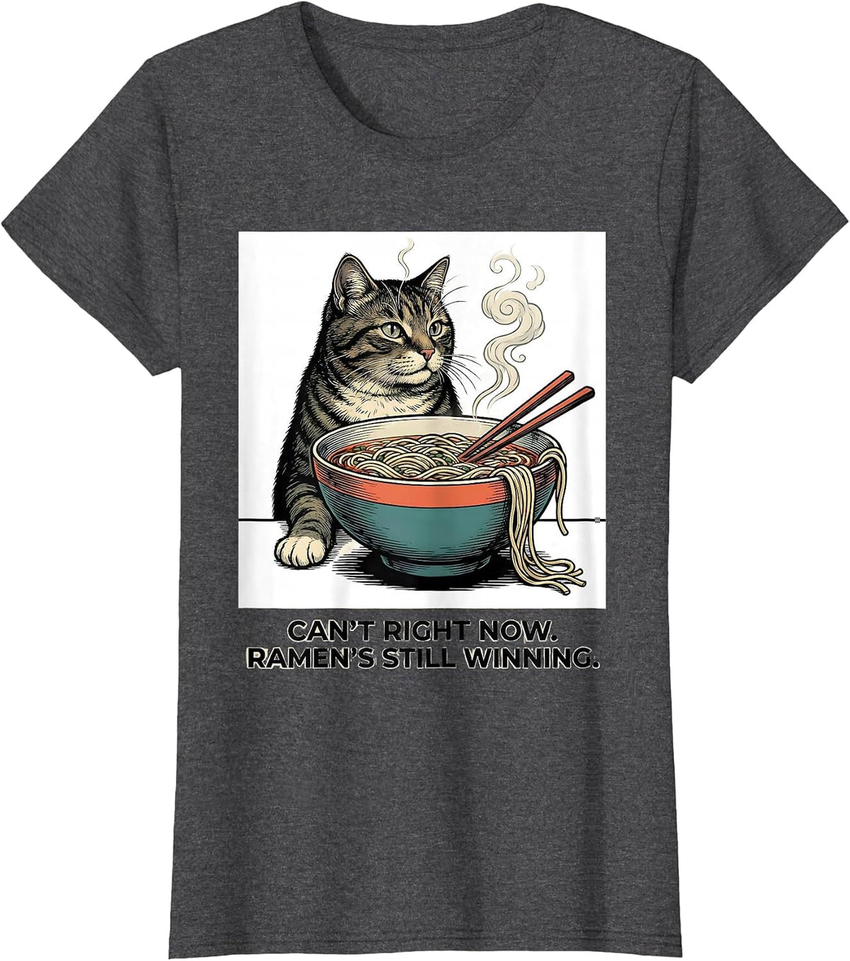 Women's Can't Right Now Ramen's Still Winning Kawaii Cat T-Shirt - Dark Heather Grey
