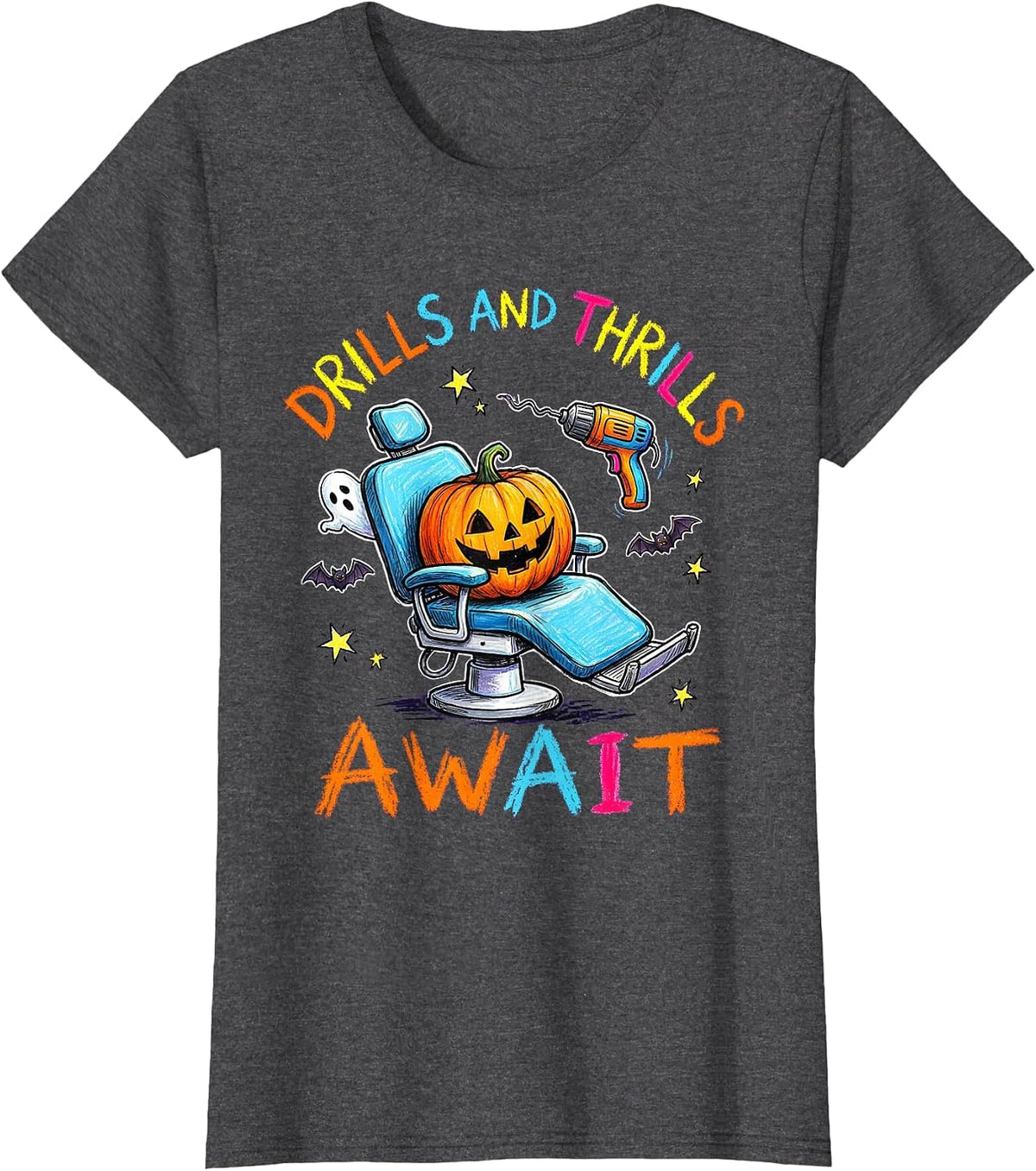 Women's Halloween Haunted Dental Chair Drills and Thrills Design T-Shirt - Dark Heather Grey