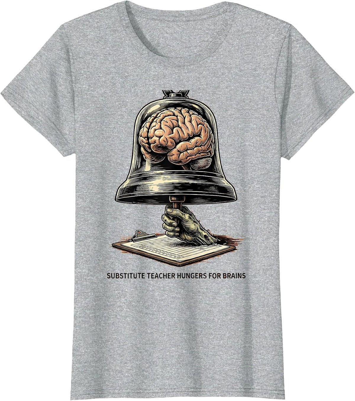 Women's Substitute Teacher Hungers For Brains Funny Zombie Halloween T-Shirt - Heather Grey