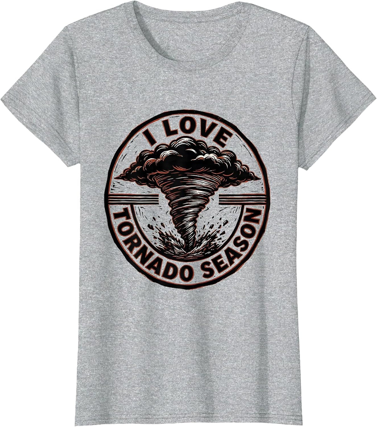 I Love Tornado Season Funny Storm Chaser Meteorology Weather T-Shirt - Heather Grey