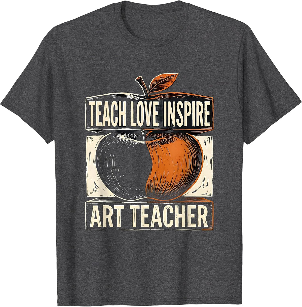 Men's Teach Love Inspire Art Teacher Linocut Back To School Gift T-Shirt - Dark Heather Grey
