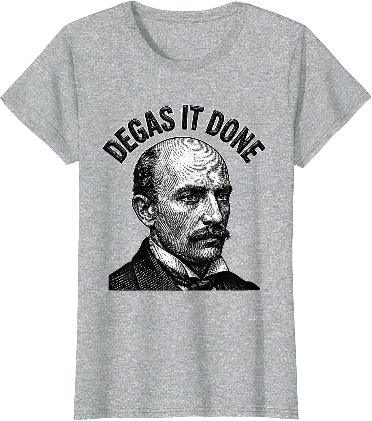 Women's Degas It Done Woodcut Engraving Art History Humor T-Shirt - Heather Grey