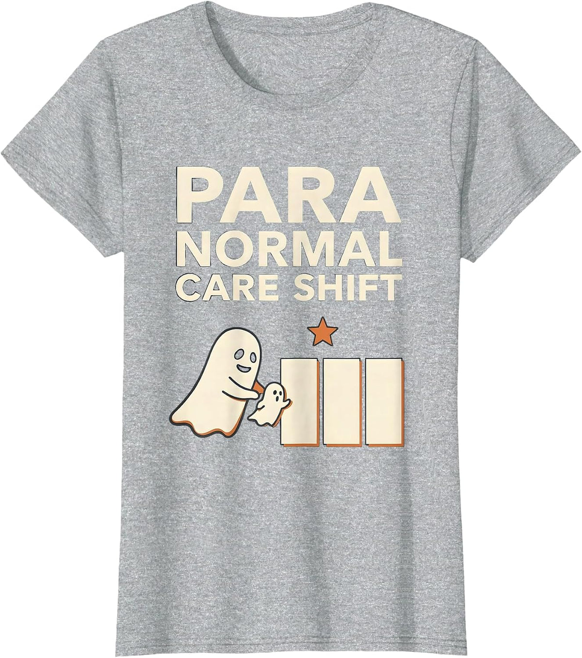 Women's Para Normal Care Shift Funny Paraprofessional Halloween T-Shirt - Heather Grey