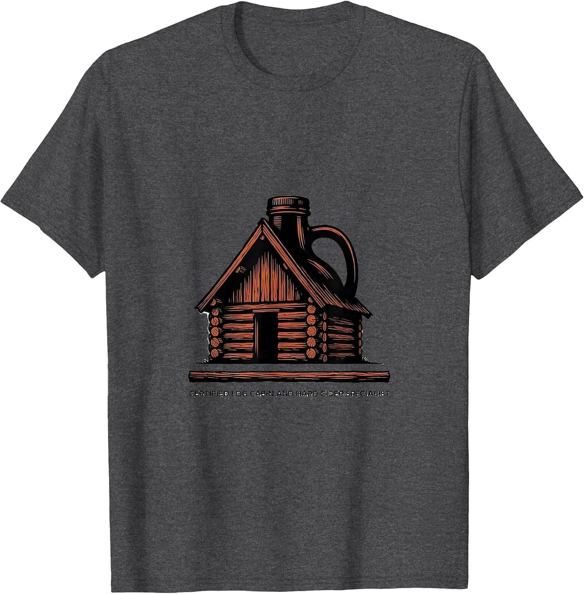 Men's Certified Log Cabin And Hard Cider Specialist History Buff T-Shirt - Dark Heather Grey