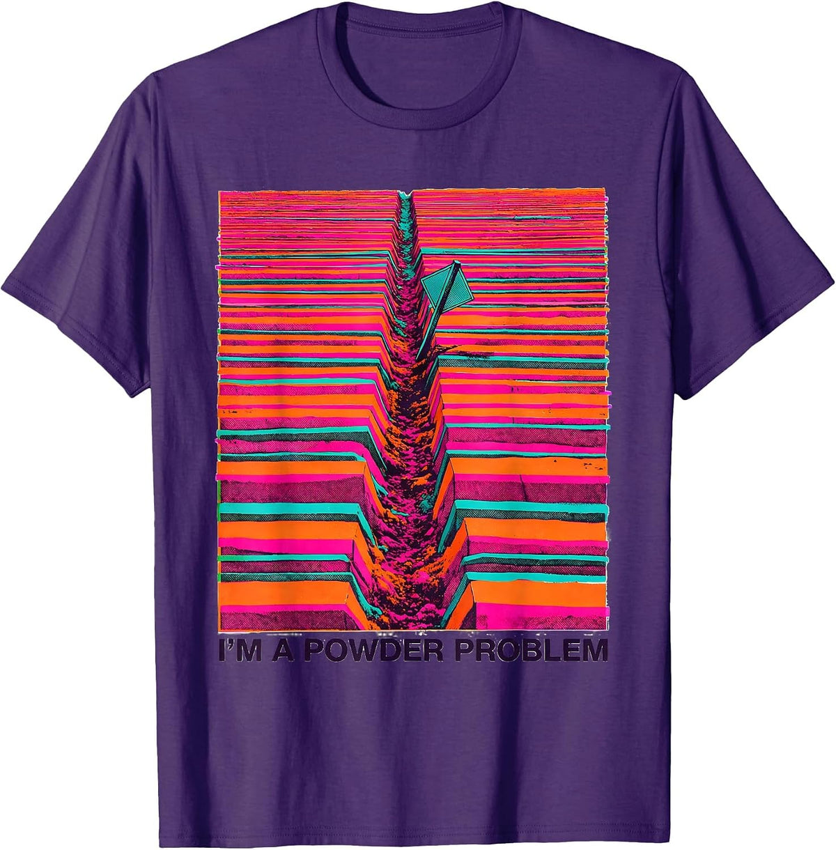 Men's I'm A Powder Problem Funny Ski Snowboarder Gift T-Shirt - Purple