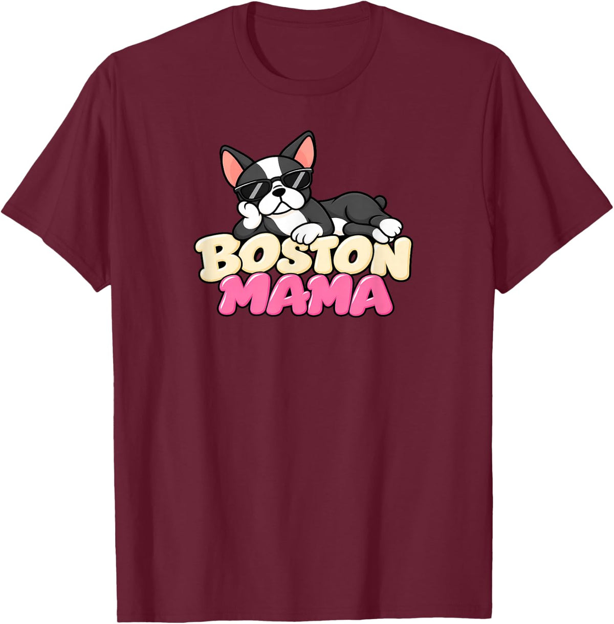 Boston Terrier Mama T-Shirt - Burgundy