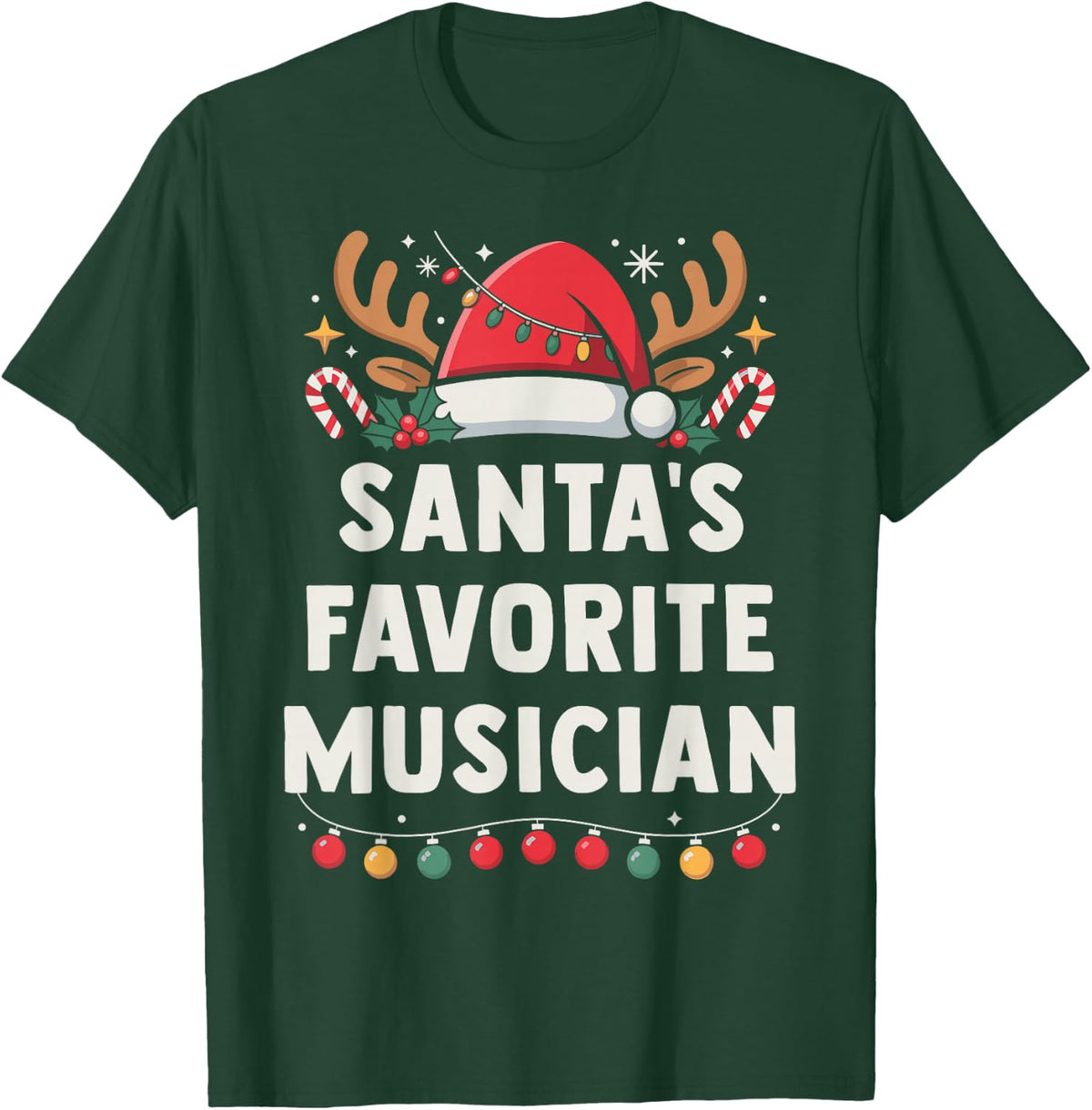 Santa's Favorite Musician Xmas Concert Holiday Recital T-Shirt - Dark Green